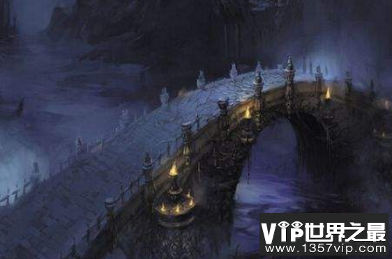 奈河桥孟婆汤的故事，奈河桥真的存在吗？