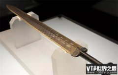 世界上现存最厉害的宝剑 现藏于湖北博物馆（越王剑）